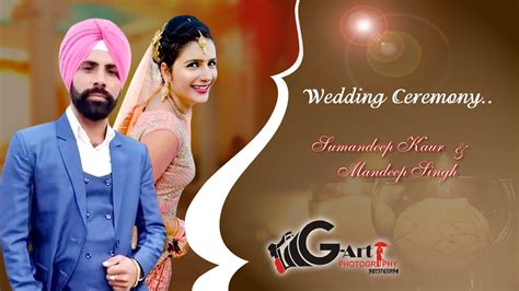 Sumandeep Kaur Weds Mandeep Singh Live By G Art Photography