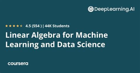 Linear Algebra For Machine Learning And Data Science Coursya