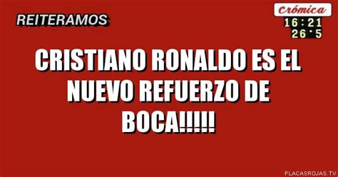 Cristiano Ronaldo Es El Nuevo Refuerzo De Boca Placas Rojas Tv