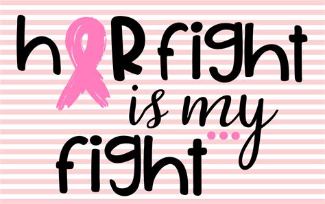 Her Fight Is My Fight Cancer Svg Breast Cancer Ribbon Cancer Awareness