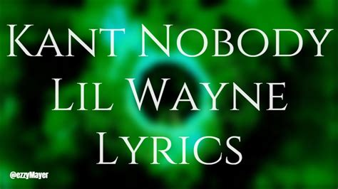 Kant Nobody Lil Wayne Feat Dmx Lyrics Youtube