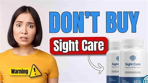 Sight Care Vision Supplement Reviews Be Careful Sightcare Reviews