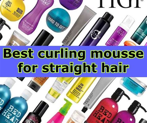 3 Best Ever Curling Mousse For Straight Hair [Great Quality]