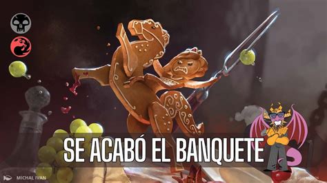 Se Acabó el Banquete Rakdos Standard Clasificatorio MTG