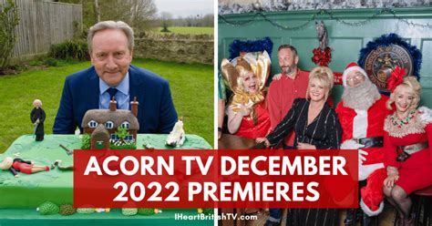 Whats New On Acorn Tv Acorn Tv December 2022 Premieres Us I Heart