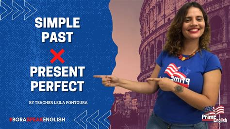 Simple Past Vs Present Perfect Aprenda As Diferen As Youtube