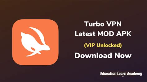 Turbo Vpn Premium Apk Mod Apk V4014 Download Propremium Unlocked Education Learn Academy