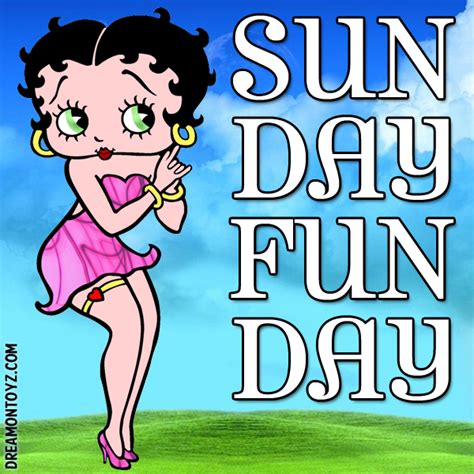 Sunday Funday More Betty Boop Images And Greetings Shop For Betty