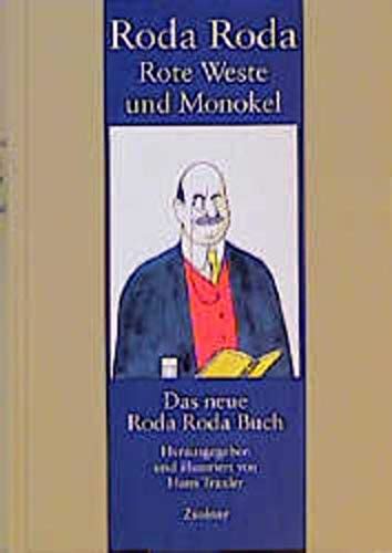 Rote Weste Und Monokel By Alexander Roda Roda Goodreads