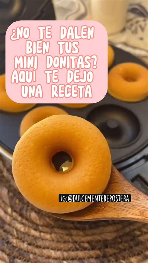 IG Dulcementerepostera RECETA MINI DONITAS Receta Donas Fritas