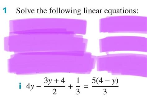 Solved 1 Solve The Following Linear Equations I 4y 3y 4