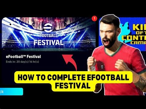 How To Complete Efootball Fastival Objectives In Efootball Youtube