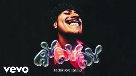 Preston Pablo AY AY AY Acordes Chordify