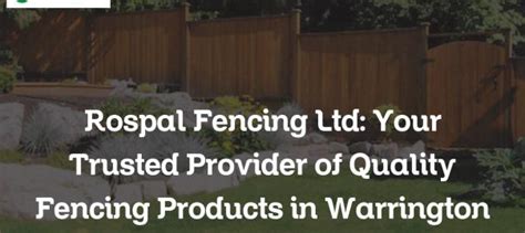 Rospal Fencing Ltd Your Trusted Provider Of Quality Fencing Products