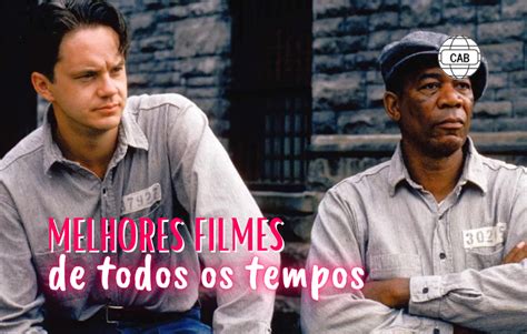 Clássicos Incríveis 10 Melhores Filmes De Todos Os Tempos