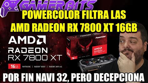 Powercolor Filtra Por Error Las Nuevas Rx Xt Por Fin Navi