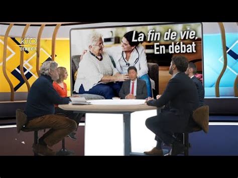 La Fin De Vie En D Bat Ktotv