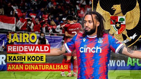 JAIRO RIEDEWALD KIRIM KODE BAKAL DI NATURALISASI OLEH PSSI SEBAGAI