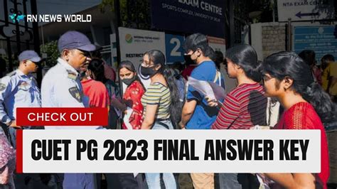 Cuet Pg 2023 Final Answer Key Released Check Out