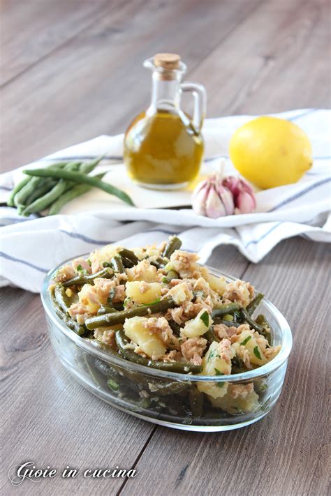 Insalata Di Fagiolini Con Patate E Tonno Gioie In Cucina