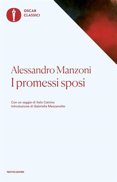 I Promessi Sposi Alessandro Manzoni Libro Mondadori Oscar