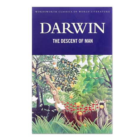 The Descent of Man - Charles Darwin