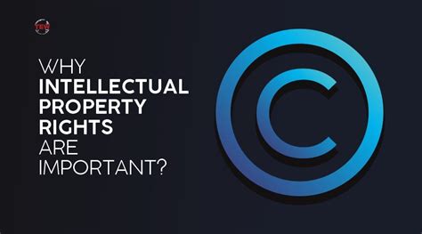 Why Intellectual Property Rights Are Important Differents Types Of Ipr