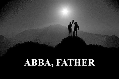 Photos Of Biblical Explanations Pt 2 Abba Father