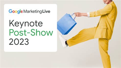 Google Marketing Live Keynote Post Show Youtube