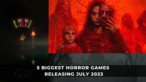 5 Biggest Horror Games Releasing July 2023 - KeenGamer