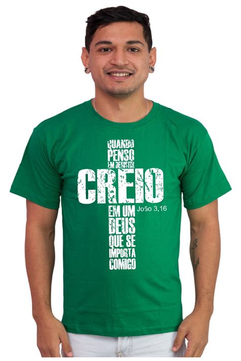 Camiseta Masculina Algod O Evang Lica Creio Em Deus Elo