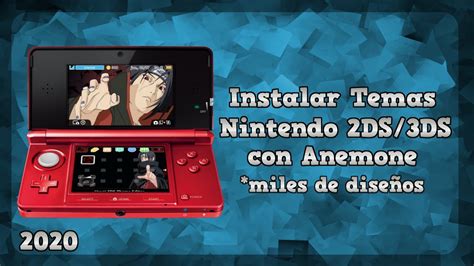 Instalar Temas Personalizados En Nintendo 2ds3ds Youtube