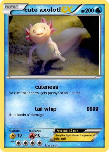 Pokémon cute axolotl 2 2 cuteness My Pokemon Card