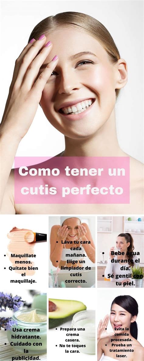 C Mo Tener Un Cutis Perfecto Con Remedios Caseros Trucos