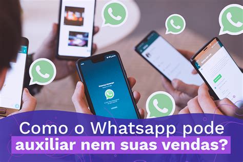 Vendas Pelo Whatsapp Como Utilizar Essa Estrat Gia Na Empresa