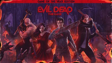 Game Of The Year Edition Evil Dead The Game Youtube