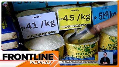 Price Cap Sa Bigas Balak Nang Alisin Pero Desisyon Ni PBBM