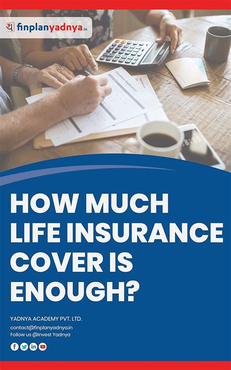 How Much Life Insurance Cover Is Enough How To Calculate Life Cover Ebook