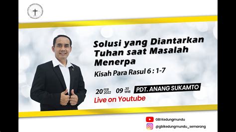 Ibadah Minggu 20 Februari 2022 Youtube