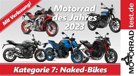 Wahl Zum Motorrad Des Jahres Verlosung Kategorie Naked