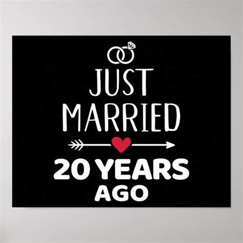 Just Married 20 Years Ago 20th Wedding Anniversary Poster Zazzle