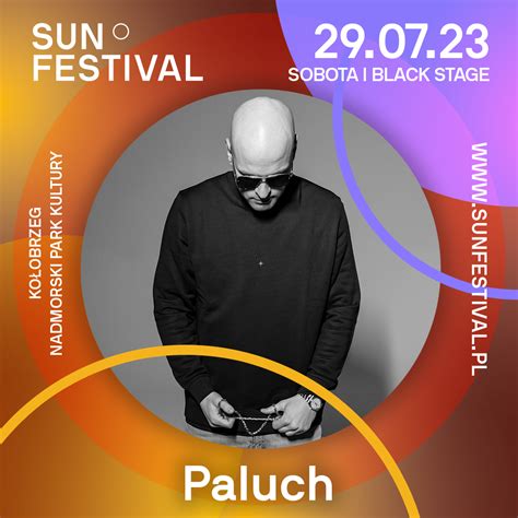 S O Polska Wersja I Paluch Zagraj Na Sun Festival Mocna Ods Ona