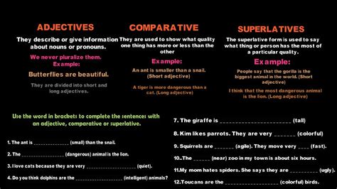 Complete The Sentences With An Adjective Comparative Or Superlative