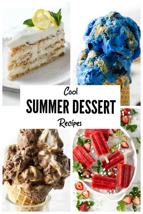 31 Cool Summer Dessert Ideas Savor The Best