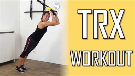 TRX Workout For Women 10 Minute Full Body Beginners TRX Exercises At