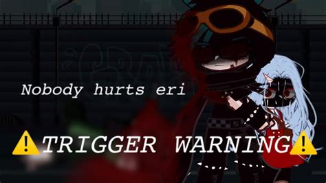 Nobody Hurts Eri⚠️extreme Trigger Warning⚠️vigilante Deku Aubnha