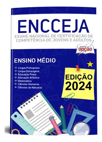 Apostila Encceja 2024 Ensino Médio Atualizada Editora Opção