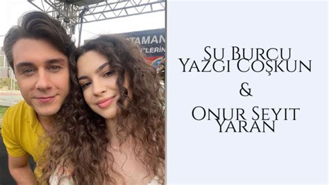 Su Burcu Yazg Co Kun Onur Seyit Yaran Via Cu Arom De Cafea