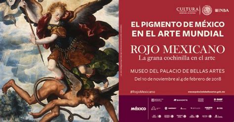 Rojo Mexicano La Grana Cochinilla En El Arte Museo Del Palacio De