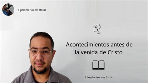 Acontecimientos Antes De La Venida De Cristo YouTube